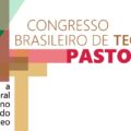 Congresso de Teologia abordará realidade, desafios e tarefas da Pastoral