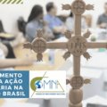 COMINA – Conselho Missionário Nacional prepara levantamento amplo da Ação Missionária na Igreja do Brasil