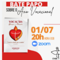 CNBB E CRB promovem Bate-papo sobre o Ano Vocacional, amanhã, 1º de julho, participe!