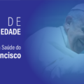 Em Nota de Solidariedade, CNBB conclama a Igreja no Brasil à Oração pela saúde do Santo Padre