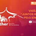 Equipe de Animação do Sínodo no Brasil promove a Vigília: “Juntos rezando pelo Sínodo”, no sábado, 30, às 22h